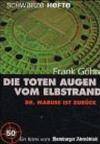 Die toten Augen vom Elbstrand