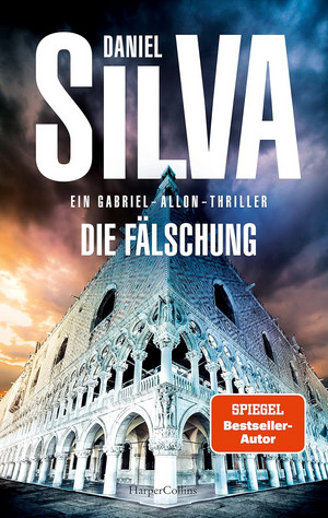 Die Fälschung (Gabriel Allon 22)