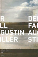 Der Fall Augustin Stiller