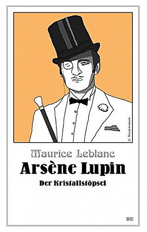 Arsène Lupin - Der Kristallstöpsel