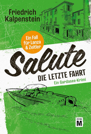 Salute - Die letzte Fahrt (Ein Fall für Lanza & Zeitler 2)