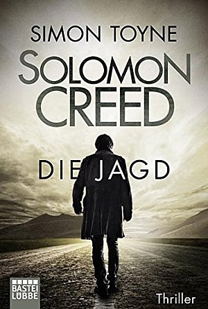 Solomon Creed - Die Jagd