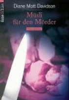 Müsli für den Mörder