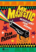 Mr Majestic verbessert sein Karma