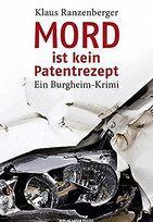 Mord ist kein Patentrezept