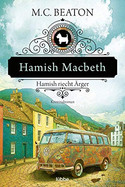 Hamish Macbeth riecht Ärger (Schottland-Krimis 09)