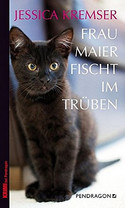 Frau Maier fischt im Trüben