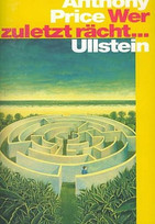 Wer zuletzt rächt