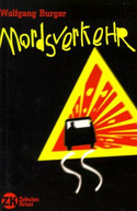 Mordsverkehr