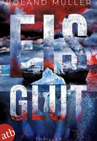 Eisglut (John Kaunak 3)