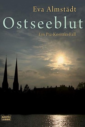 Ostseeblut (Pia Korittki ermittelt 06)