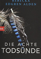 Die achte Todsünde