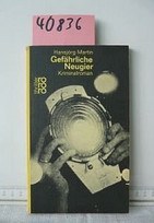 Gefährliche Neugier