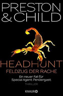 Headhunt - Feldzug der Rache