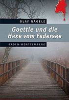 Goettle und die Hexe vom Federsee