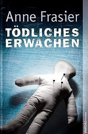 Tödliches Erwachen