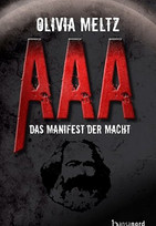 AAA - Das Manifest der Macht