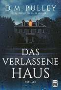 Das verlassene Haus