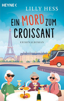 Ein Mord zum Croissant (Mord im Gepäck 2)