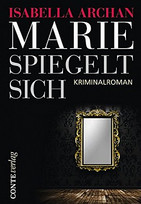 Marie spiegelt sich