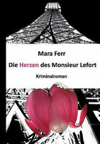 Die Herzen des Monsieur Lefort