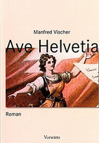 Ave Helvetia
