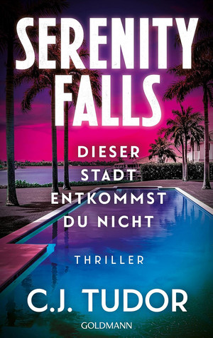 Serenity Falls - Dieser Stadt entkommst du nicht