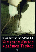 Von toten Ratten und zahmen Tauben