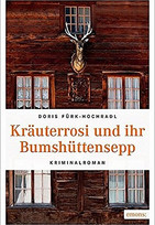Kräuterrosi und ihr Bumshüttensepp