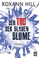 Der Tod der blauen Blume