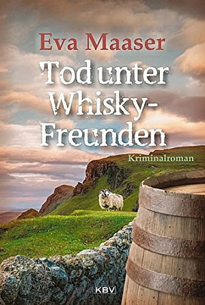 Tod unter Whiskyfreunden