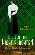 Die den Tod nicht fürchten: Ein Fall für die Totenleserin 2