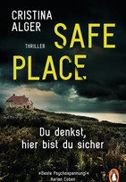 Safe Place - Du denkst, hier bist du sicher