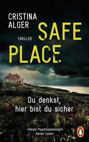 Safe Place - Du denkst, hier bist du sicher