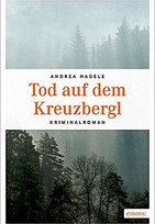 Tod auf dem Kreuzbergl