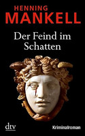 Der Feind im Schatten