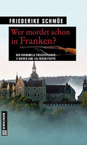 Wer mordet schon in Franken?