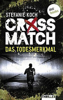 Crossmatch. Das Todesmerkmal