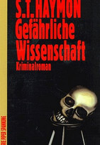 Gefährliche Wissenschaft
