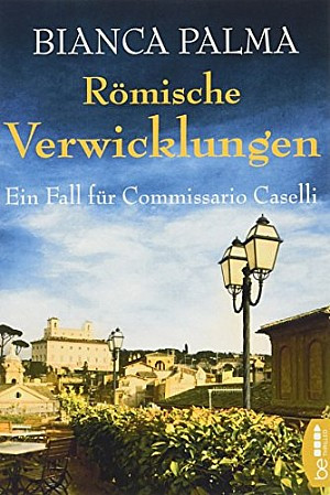 Römische Verwicklungen / Mord im Palazzo Spada