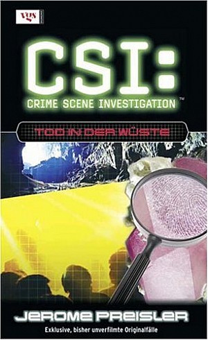 CSI Las Vegas. Tod in der Wüste