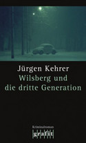 Wilsberg und die dritte Generation