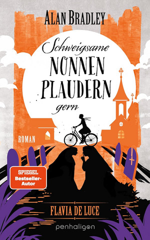 Flavia de Luce - 12. Schweigsame Nonnen plaudern gern