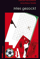 Mies gezockt