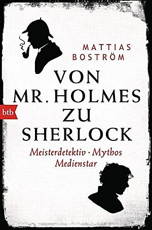 Von Mr. Holmes zu Sherlock