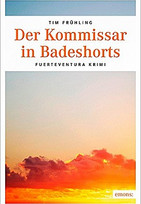 Der Kommissar in Badeshorts