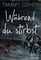 Während du stirbst