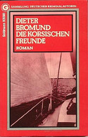 Die korsischen Freunde