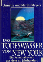 Das Todeswasser von New York