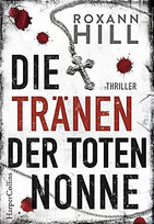 Die Tränen der toten Nonne